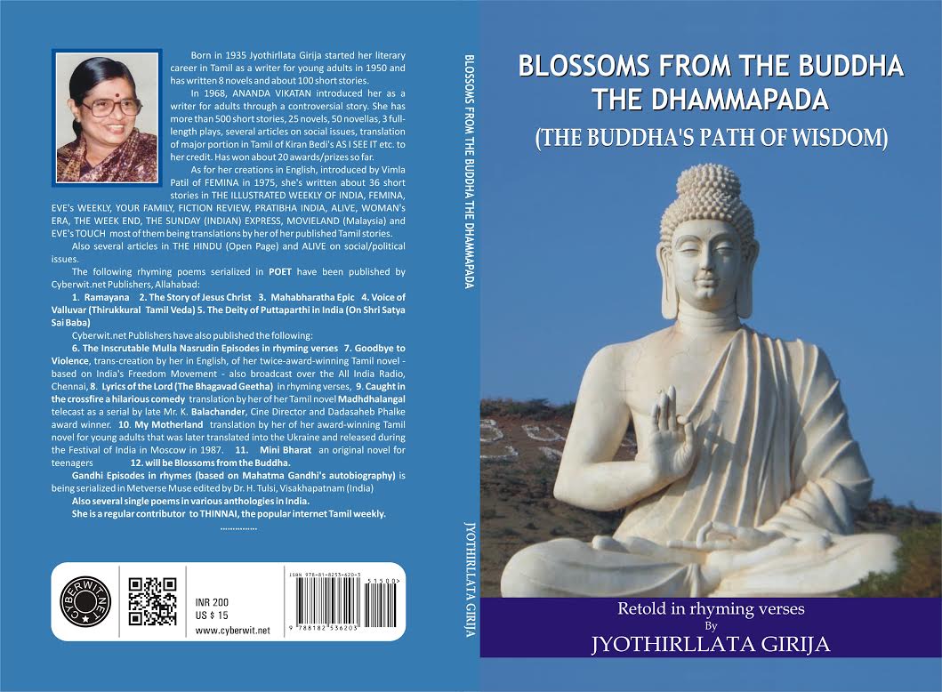 BLOSSOMS FROM THE BUDDHA – THE DHAMMAPADA, (The Buddha’s path of wisdom) RETOLD IN RHYMING VERSES